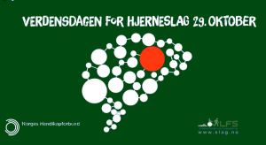 Grønn bakgrunn, hvit tekst: Verdensdagen for hjerneslag 29. oktober. NHF logo og LFS logo. 